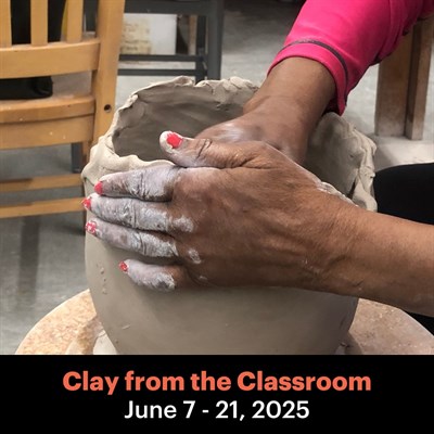 Graphic advertising the "Clay from the Classroom" Exhibition Photo