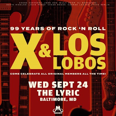 X & Los Lobos / Lyric Baltimore / Sep 24 Photo