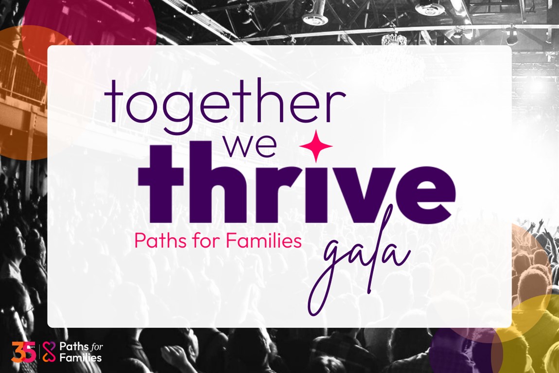 Paths for Families' Together We Thrive Gala Photo