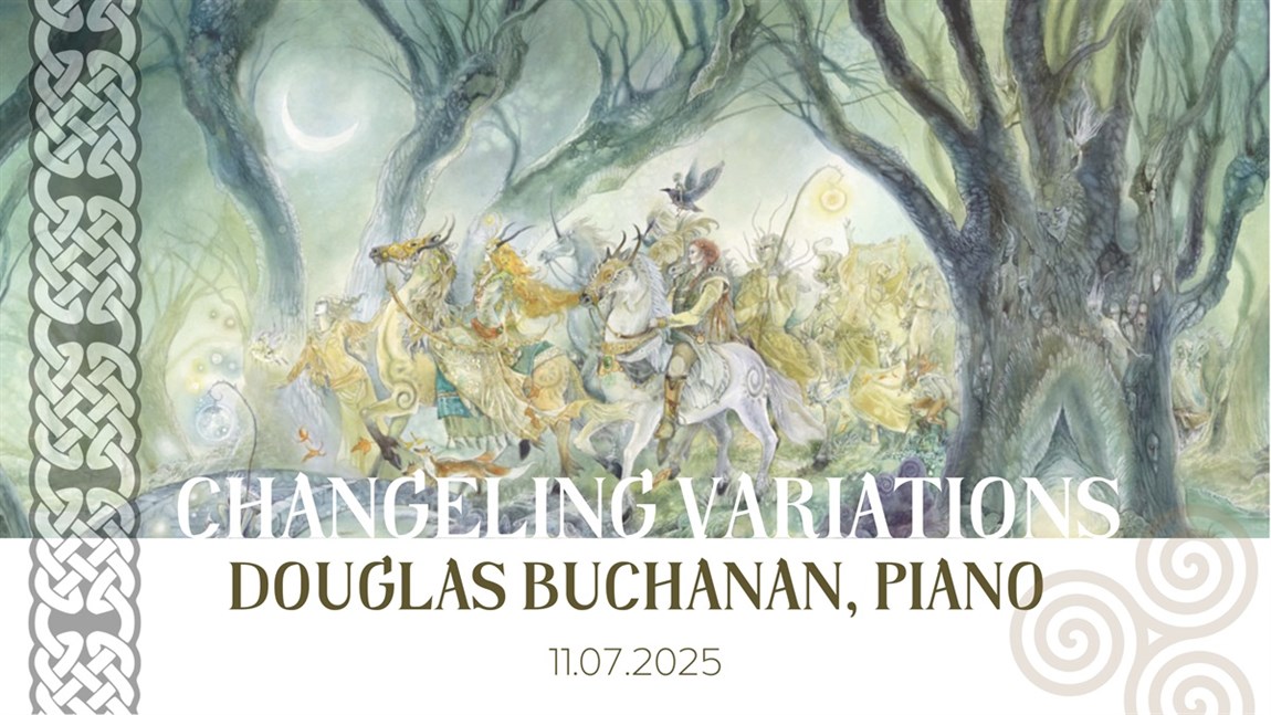 Douglas Buchanan performs Changeling Variations Photo