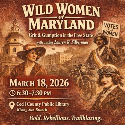 Wild Women of Maryland: Grit &amp; Gumption in the Free State Photo