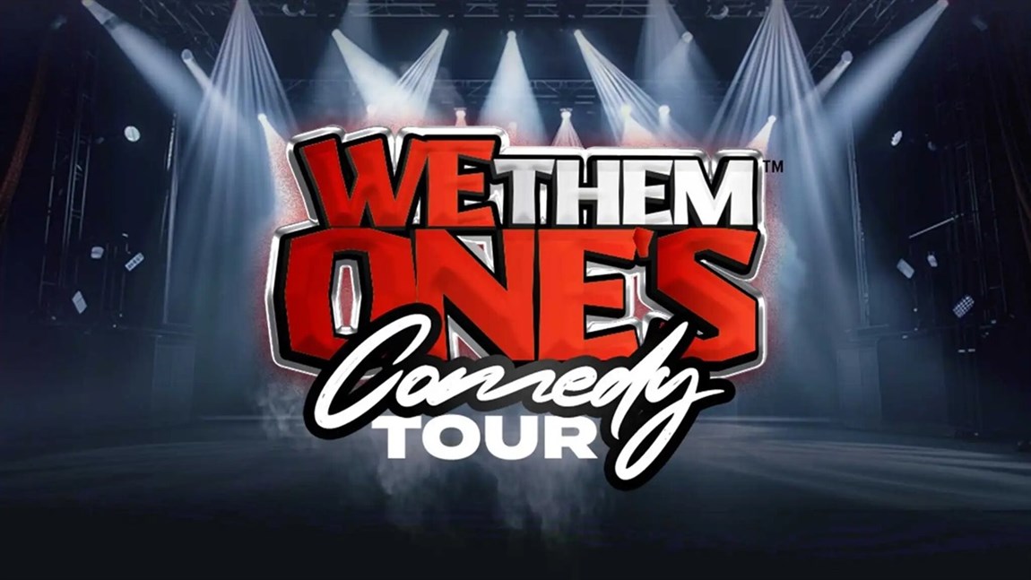 We Them Ones Comedy Tour Photo