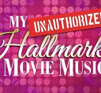 My (Unauthorized) Hallmark Movie Musical is the perfect uplifting escape—where love, always wins. Photo