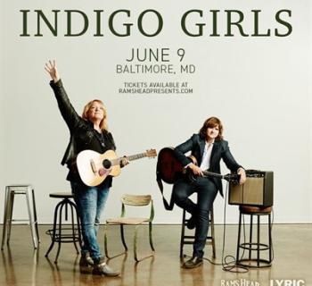 Indigo Girls / Jun 9 / Lyric Baltimore Photo