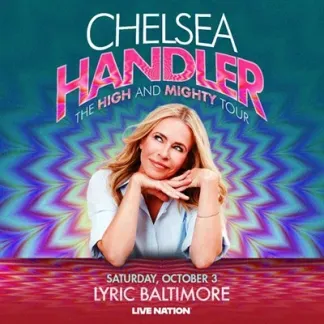 Chelsea Handler / Lyric Baltimore / Oct 03 Photo