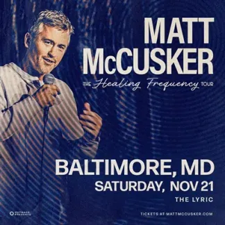 Matt McCusker / The Lyric / Nov 21 Photo