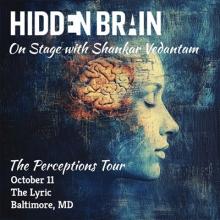 Hidden Brain / Lyric Baltimore / Oct 11 Photo