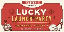 Lucky Launch Party Rockville Photo