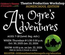 Homeschool Theatre Production Workshop (ages 7-18) at Children's Theatre of Annapolis Photo