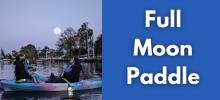 Full Moon Paddle on Back Creek Annapolis Photo