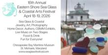 Eastern Shore Sea Glass and Coastal Arts Festival CBMM St. Michaels April 18-19 2026 Photo